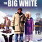 THE BIG WHITE